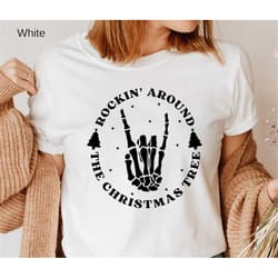rockin around the christmas tree t-shirt, rockin around t-shirt , rockin shirt ,gift for her, gift for boyfriend, chris