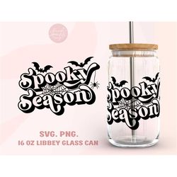 Spooky Season 16oz Libbey Glass Can Wrap SVG, PNG, Halloween Libbey Wrap, Spooky Soda Can Glass Png, Spooky Vibes Libbey