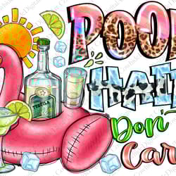 pool hair dont care! png, pool summer quote fun pool png, western, beach png, hello summer, summer p