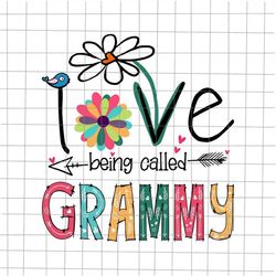 I Love Being Called Grammy Svg, Love Grandma Svg, Grandma quote Svg, Mother's Day Svg, Funny mother's day svg