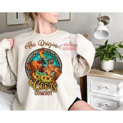 the original coors cowboy png, western png coors and rodeo png, western rodeo png | sublimation western design png | rod