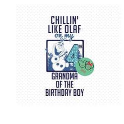 frozen olaf chillin' like olaf on my 4th gma svg, frozen, frozen svg, frozen 4, studio3, jpeg, png can be customized wi