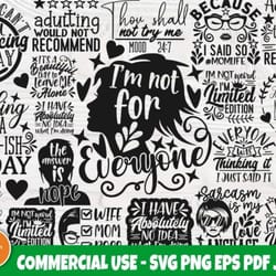 sarcasm svg bundle, funny quotes bundle svg, sarcastic svg bundle, sarcastic sayings svg bundle, sarcastic quotes svg