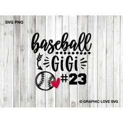 baseball gigi svg, gigi png, number, favorite player, baseball gigi png, baseball gigi shirt iron on png, cricut