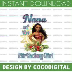 nana of the birthday girl moana birthday girl png digital file moana family baby girl png moana princess