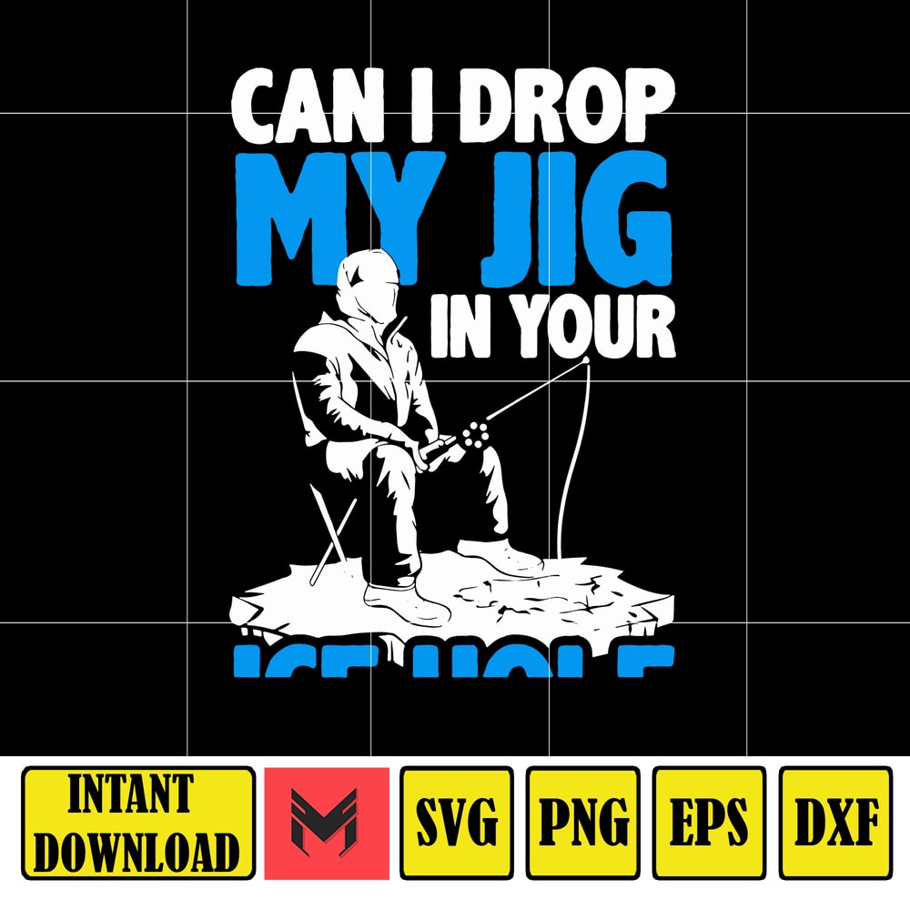 Can I Drop My Jig svg, png, dxf, Instant Download.jpg