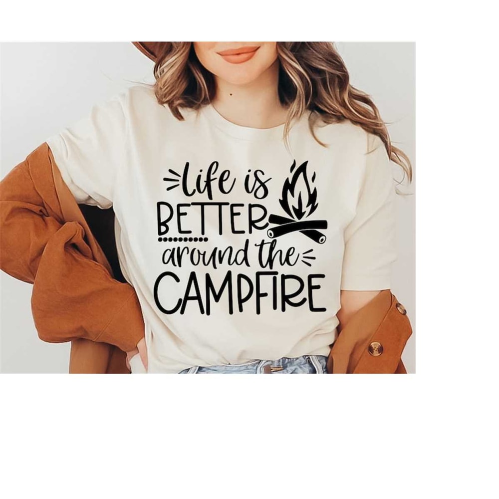 MR-16820235215-life-is-better-around-the-campfire-svg-camping-svg-adventure-image-1.jpg