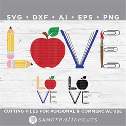 love school teacher svg, apple svg, back to school svg, teacher svg, cutting files for silhouette cameo & cricut - dxf -