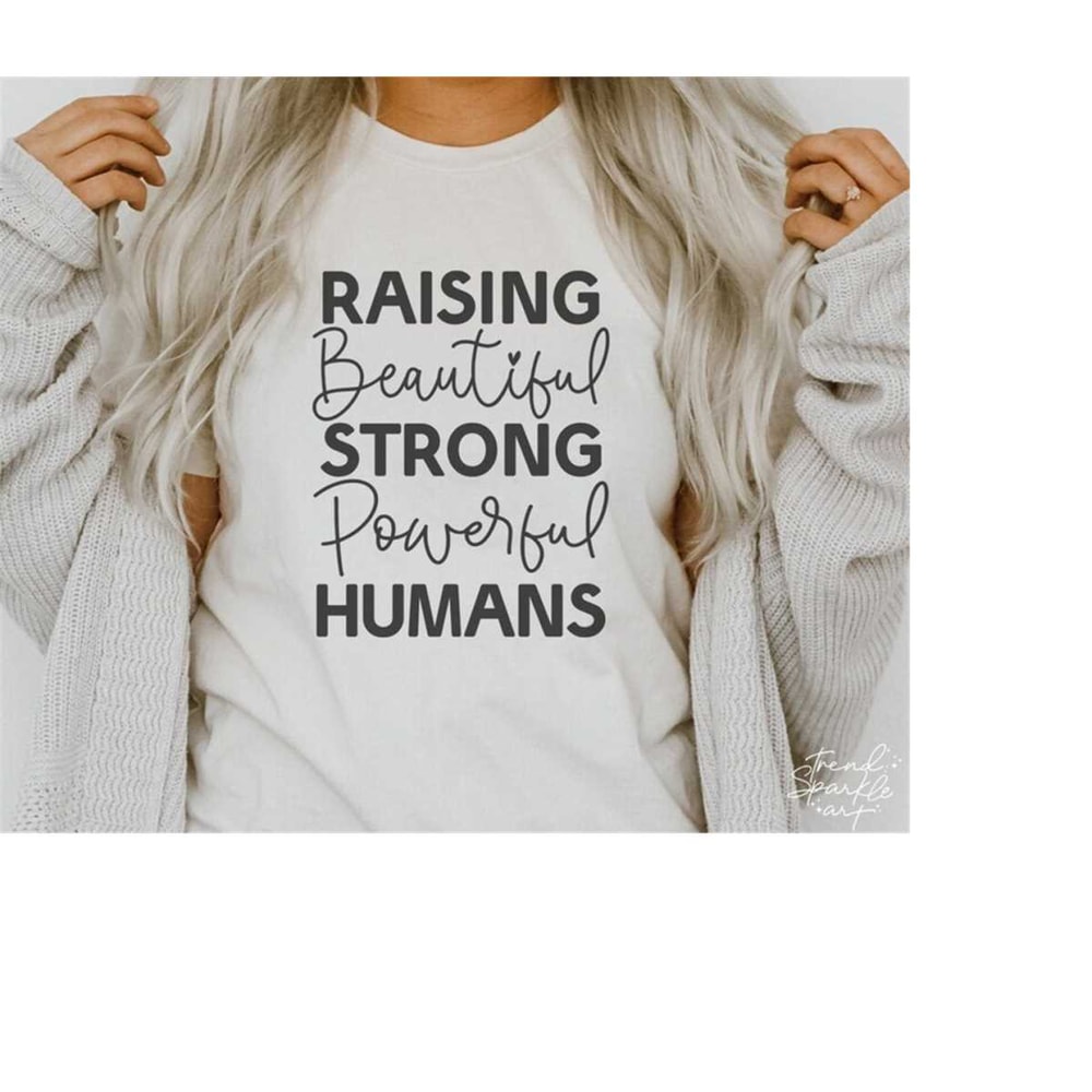 MR-1682023162345-mom-svgraising-strong-humans-svg-mama-svgraising-beautiful-image-1.jpg