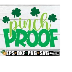 pinch proof, kids st. patrick's day shirt svg, st. patrick's day svg, pinch proof svg, funny st. patrick's day svg, digi