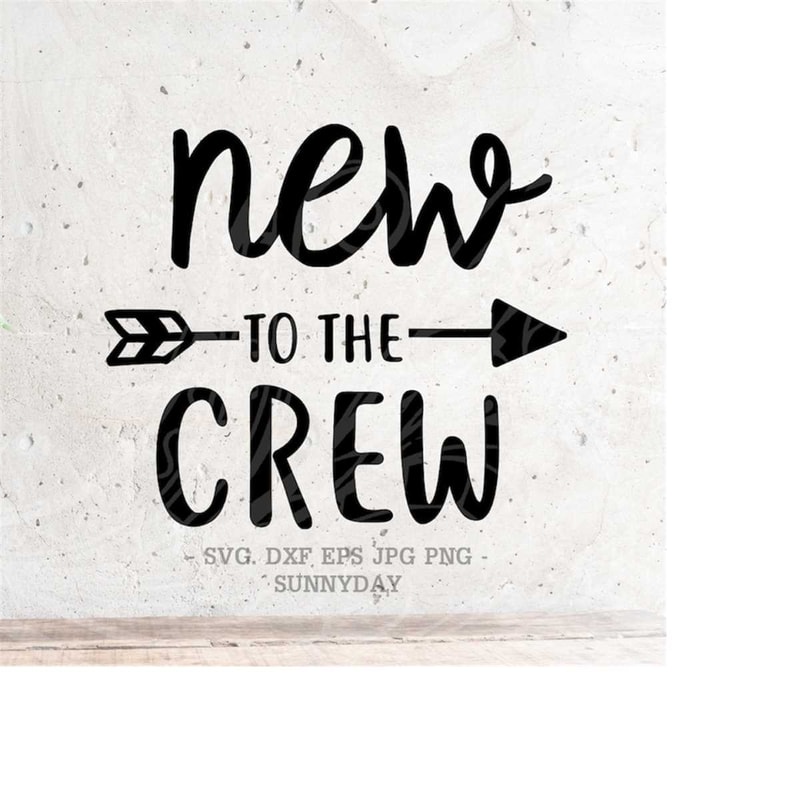MR-218202311142-new-to-the-crew-svgnewborn-svg-file-dxf-silhouette-print-image-1.jpg