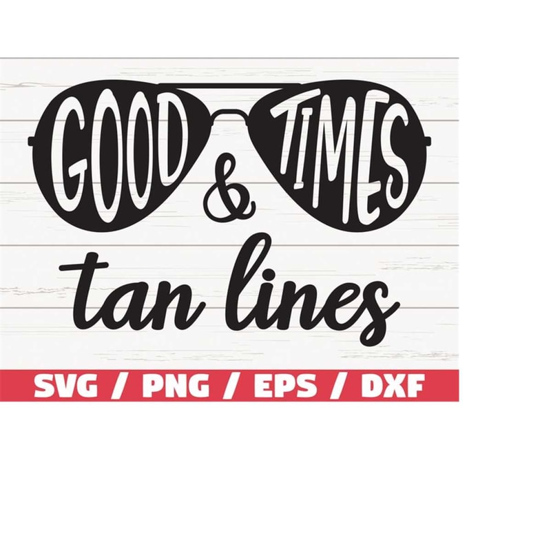MR-218202311366-good-times-tan-lines-svg-cut-files-commercial-use-image-1.jpg