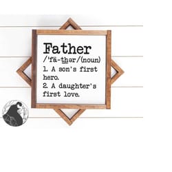 father definition svg, dad svg, father svg, father's day svg, dad sign svg, , cricut, silhouette, dxf, png