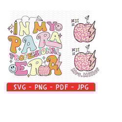 paraprofessional shirt png, in my parapro era svg, cool para club, para squad, teacher aide,para professional,teacher ap