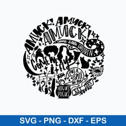 hocus pocus amuck svg, hocus pocus svg, png dxf eps file
