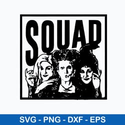 hocus pocus squad svg, hocus pocus svg, png dxf eps file