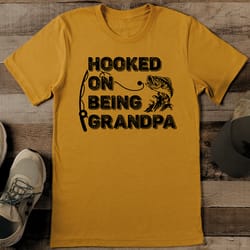 hooked on being grandpa tee