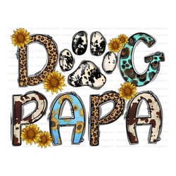 dog papa png, papa png, papa design, cowhide, dog png, flower, leopard, dog design, watercolor, sublimation design, digi