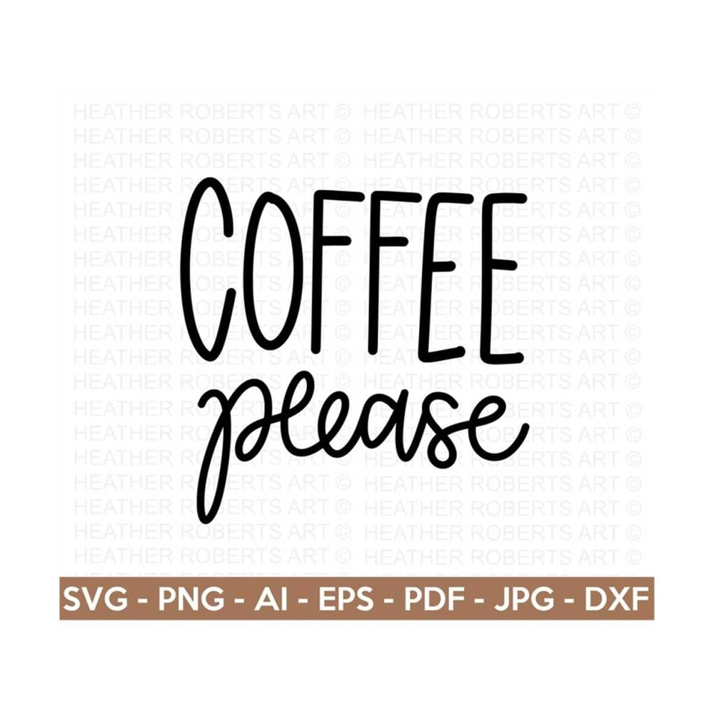 MR-288202320421-coffee-please-svg-coffee-svg-coffee-quote-svg-coffee-lover-image-1.jpg
