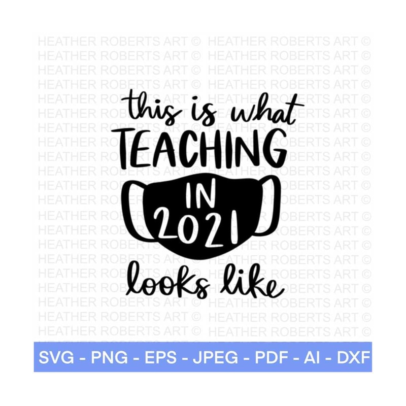 MR-2882023233619-teacher-quarantine-svg-mask-svg-pandemic-2021-svg-2020-svg-image-1.jpg