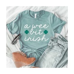 a wee bit irish svg, irish svg, cut files svg files, st patricks day cut file, st patricks day cut file, st patricks day