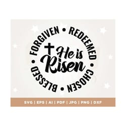 jesus cross shirt svg, bible saying svg, christian svg, easter svg, chosen blessed forgiven redeemed svg, cut files, png