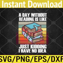 funny vintage book reading teacher read books nerd reader svg, eps, png, dxf, digital download