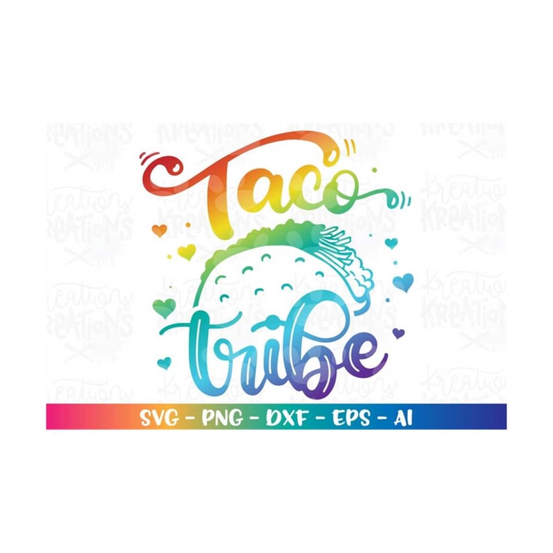 MR-3082023202326-tacos-svg-taco-tribe-svg-taco-tuesday-saying-quote-svg-cut-image-1.jpg