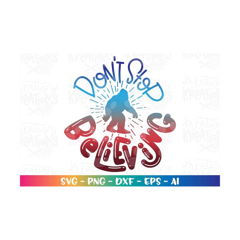 MR-3082023213725-yeti-svg-dont-stop-believing-svg-bigfoot-hand-lettered-image-1.jpg