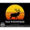 MR-3082023234441-elk-hunting-svg-elk-whisperer-deer-svg-deer-hunting-svg-image-1.jpg