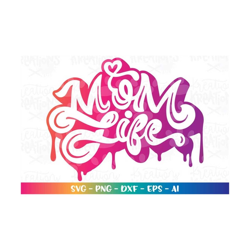 MR-318202345858-mom-life-svg-graffiti-svg-hand-lettered-svg-hand-drawn-svg-mom-image-1.jpg
