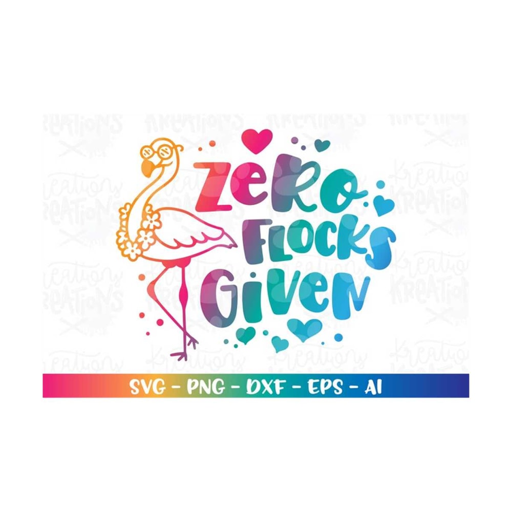 MR-318202353914-zero-flocks-given-svg-flamingo-svg-funny-t-design-svg-cutting-image-1.jpg
