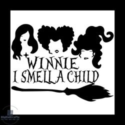 Winnie I Smell A Child Svg, Halloween Svg, Halloween Witch Svg, Halloween Broomstick Svg