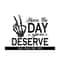 MR-318202314027-have-the-day-you-deserve-svg-skeleton-peace-sign-svg-funny-image-1.jpg