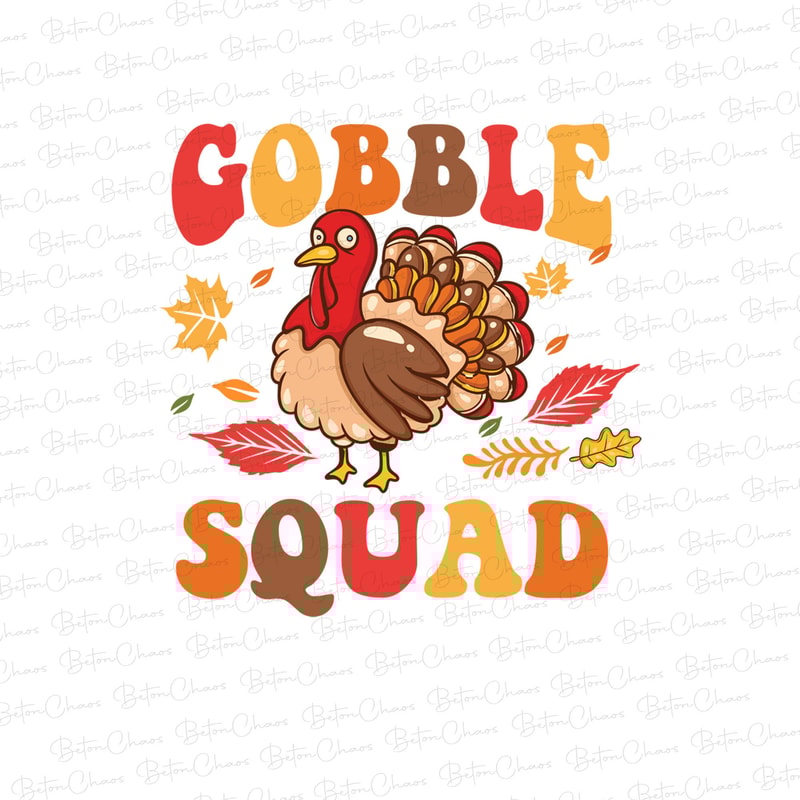 Gobble Squad Png, Thanksgiving Png, Turkey Face Png, Kids Fall Png, Gobble Gobble Png, Thanksgiving Turkey Png, Thanksgiving Shirt Png - 1.jpg