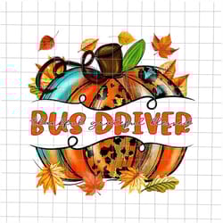bus driver thankful grateful blessed png, bus driver fall y'all png, bus driver pumpkin png, bus driver autumn, bus driv