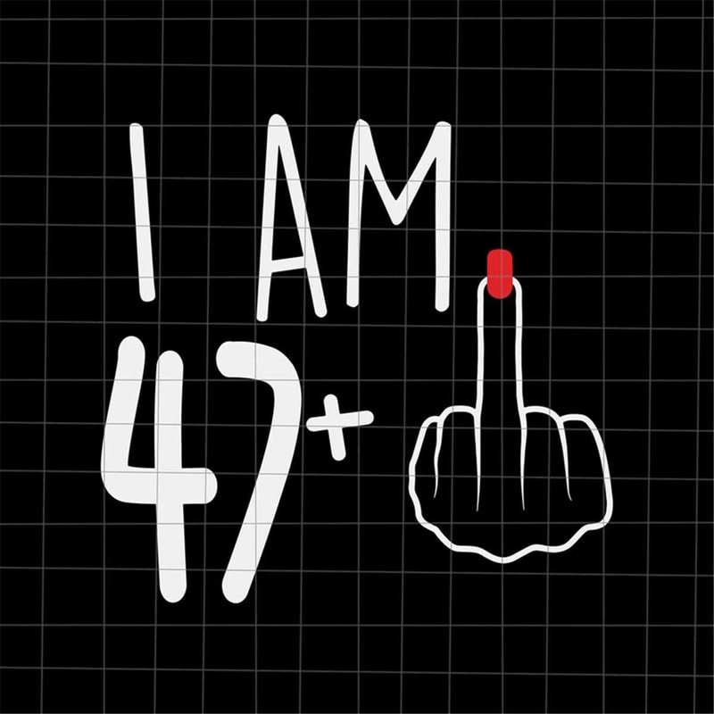 MR-69202322916-i-am-47-plus-1-svg-woman-48th-birthday-svg-birthday-girl-image-1.jpg