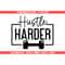MR-69202351750-hustle-harder-svg-gym-svg-gym-sayings-svg-gym-png-for-image-1.jpg
