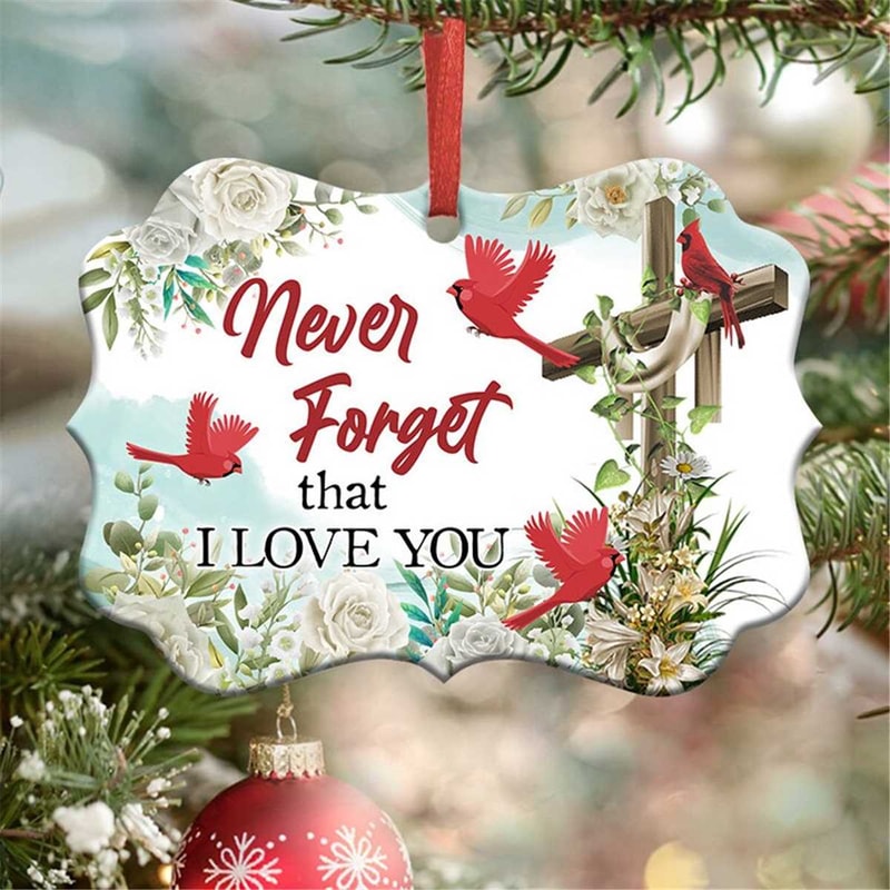 MR-692023192644-never-forget-that-i-love-you-ornament-png-benelux-christmas-image-1.jpg