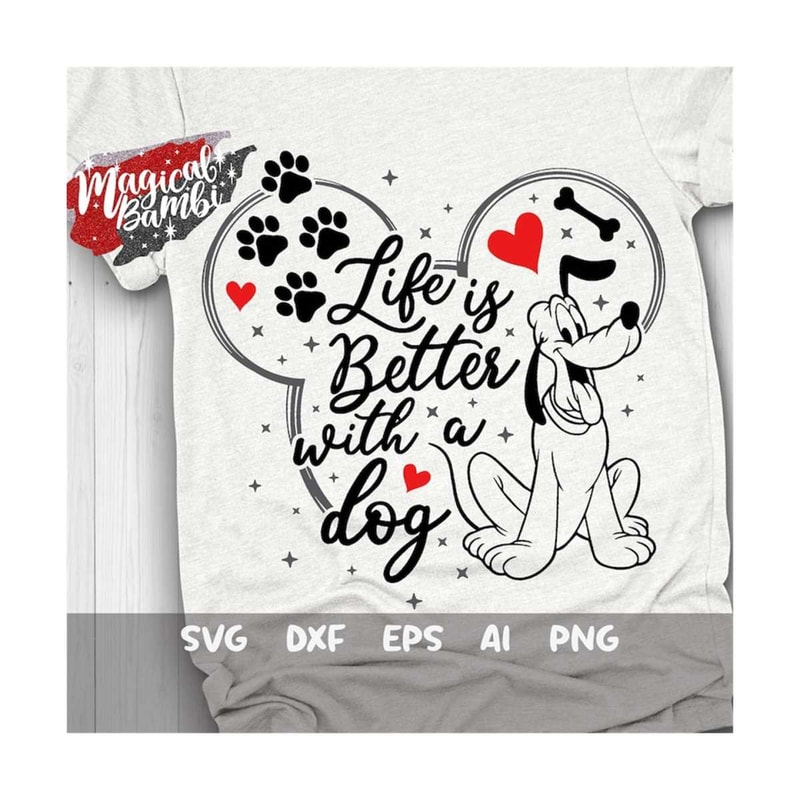 MR-792023135927-life-is-better-with-a-dog-svg-pluto-svg-dog-mom-svg-cut-image-1.jpg
