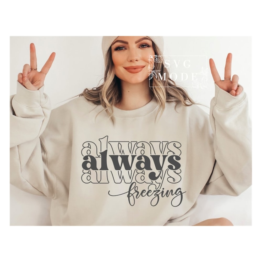 MR-9920239757-always-freezing-svg-png-pdf-freezing-season-svg-always-cold-image-1.jpg