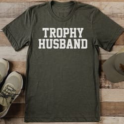 trophy husband tee