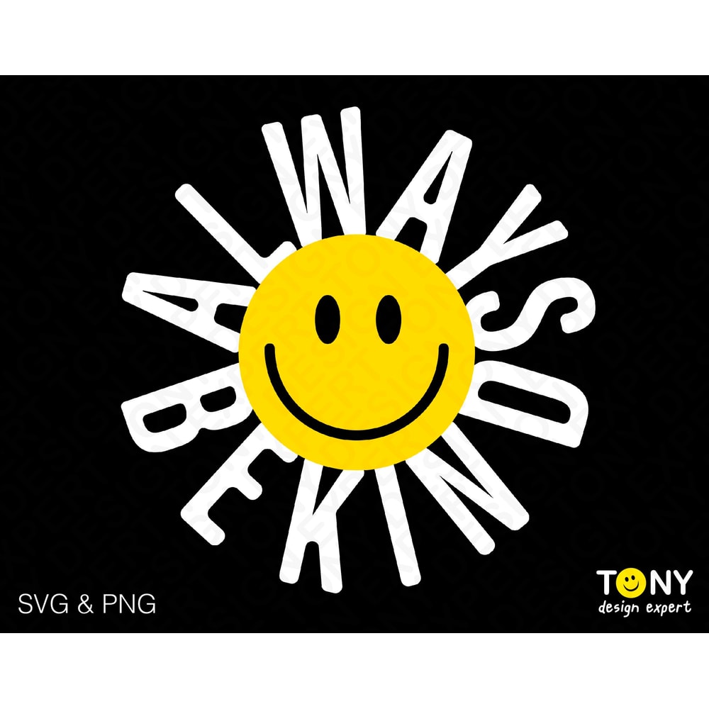 Always Be Kind Svg Png, Be Kind Svg, Being Kind is Cool Svg, Choose Kindness Svg, Digital Download Sublimation PNG & SVG File For Cricut - 1.jpg