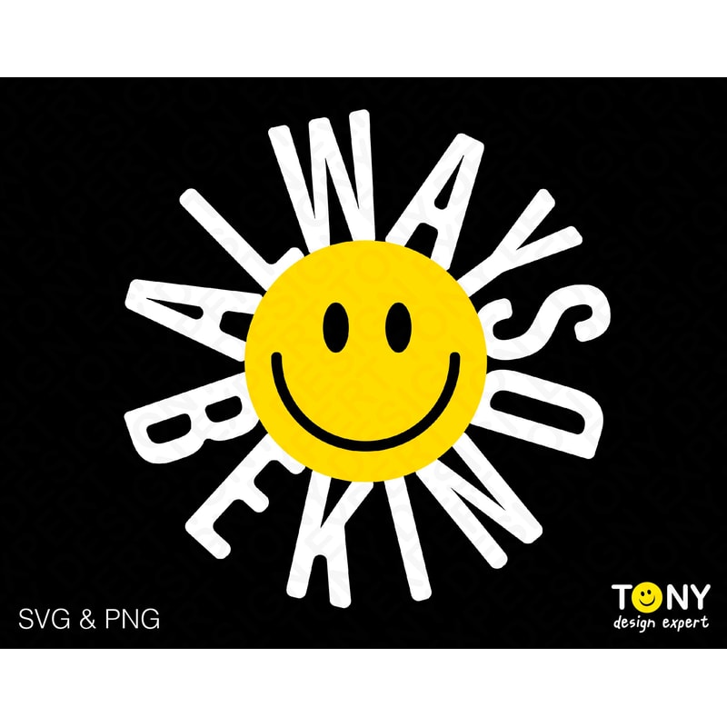 Always Be Kind Svg Png, Be Kind Svg, Being Kind is Cool Svg, Choose Kindness Svg, Digital Download Sublimation PNG & SVG File For Cricut - 1.jpg