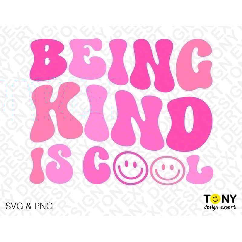 Being Kind Is Cool Svg Png, Choose Kindness Svg, Pink Svg, Trendy Retro Groovy Wavy Stacked Digital Download Sublimation PNG & SVG Cricut - 2.jpg