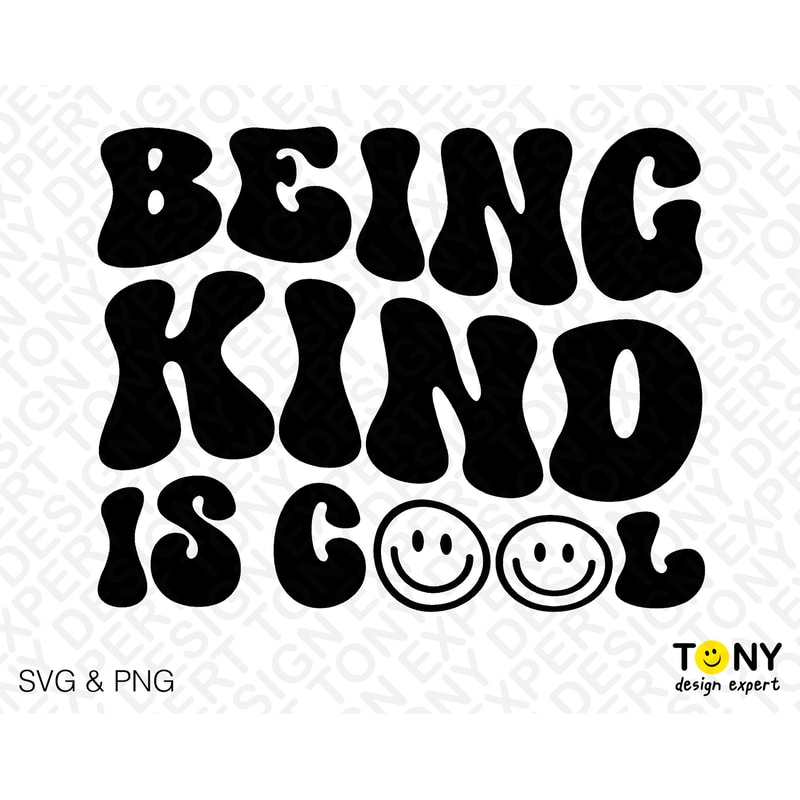 Being Kind Is Cool Svg Png, Choose Kindness Svg, Pink Svg, Trendy Retro Groovy Wavy Stacked Digital Download Sublimation PNG & SVG Cricut - 4.jpg