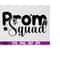 MR-1692023173810-prom-squad-svg-senior-life-svg-prom-shirt-design-svg-senior-image-1.jpg