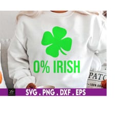 o irish saint patricks day svg, 4 leaf clover, irish svg, leprechaun, funny st patty's, shamrock, st patricks day svg