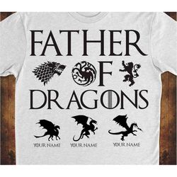 Father Of Dragons svg, Fathers Day svg,dad svg, Daddyy svg, papa svg, father svg, Father of Dragons with children names