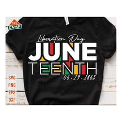 liberation day juneteenth svg, black history svg, african american svg, juneteenth png, 1865 juneteenth svg, juneteenth